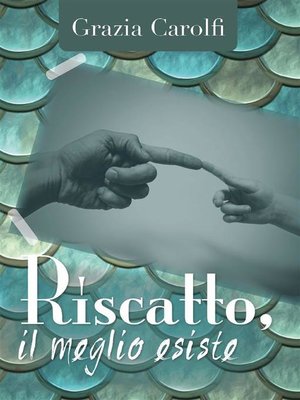 cover image of Riscatto, il meglio esiste